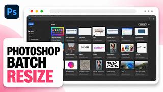 How to Batch Resize Images in Photoshop (2026 Time Savings)