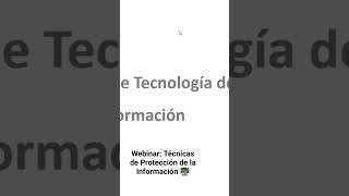 Webinar: Técnicas de Protección de la Información 👨🏽‍🏫 #ProteccionActivos #GesseinPeru