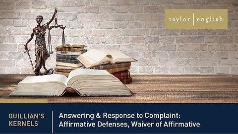 Litigation Fundamentals | Answering & Responding to a Complaint