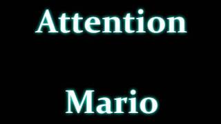 Watch Mario Attention video