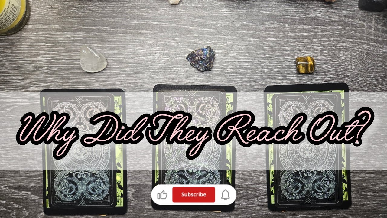 📞 Why Did They Reach Out? ✉️ Tarot Pick-A-Card Reading 🚪 