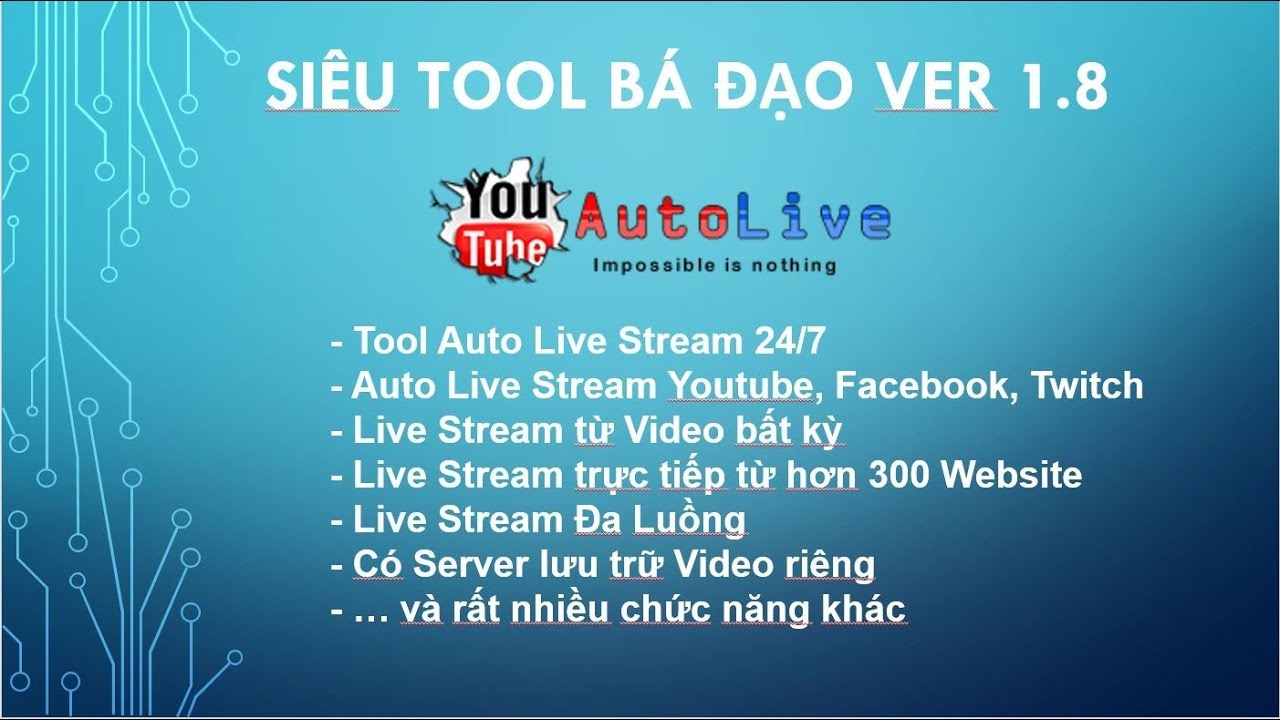 AutoLive.WIN ver 1.8 | Tool Auto Live Stream Youtube, Facebook, Twitch ...