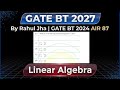 GATE PYQs on Eigen Values - Q3. | Linear Algebra | GATE BT 2027 