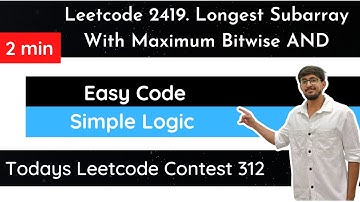 Leetcode 2419. Longest Subarray With Maximum Bitwise AND