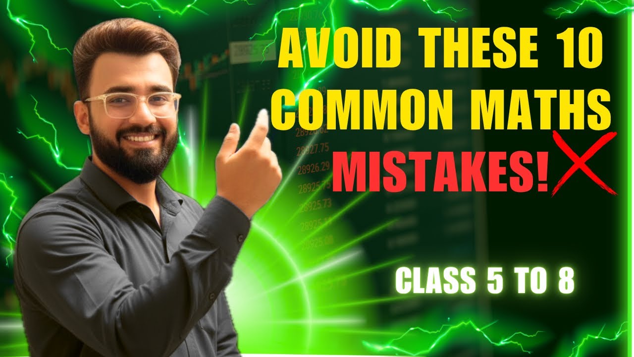 Top 10 Common Maths Mistakes Students Make (Class 5–8) 🚨 | Must Watch # ...