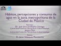 Hábitos, percepciones y consumo de agua en la zona metropolitana de la Ciudad de México