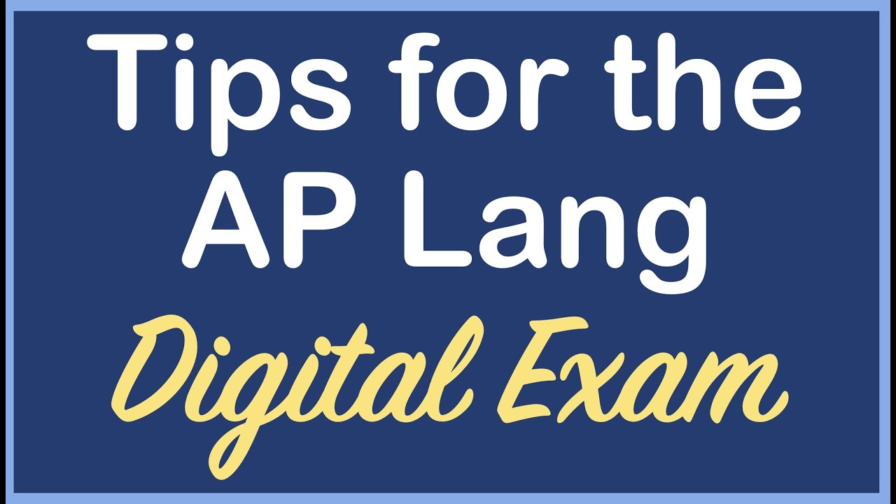 AP Lang Digital Exam Tips AP Lang Exam 2021 Coach Hall Writes YouTube