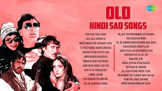 Old Hindi Sad Songs | Kya Hua Tera Vada | Mere Mehboob Qayamat Hogi | Tujhse Naraz Nahin Zindagi