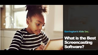 What is the Best Screencasting Software?
