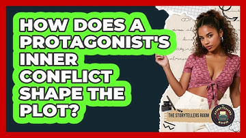 How Does A Protagonist