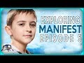 Exploring Manifest Episode 5 - "Connecting Flights"