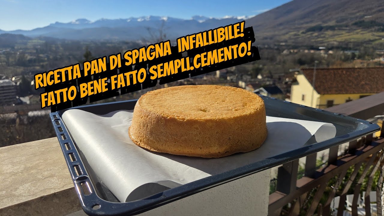 Ricetta pan di spagna infallibile!! fatto bene fatto sempli..cemento!!