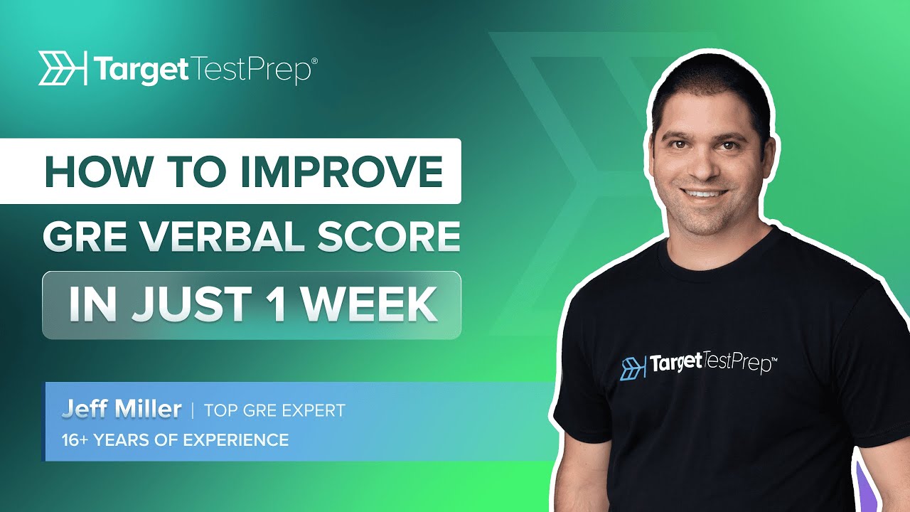 How to Improve GRE Verbal Score in Just 1 Week with @TargetTestPrep ...