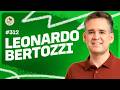 TOMANDO UMA com LEONARDO BERTOZZI #312