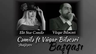 Cəmilə ft Vüqar Biləcəri - Başqası (şeir) #keşfet #azerbaycan #meyxana #vuqarbileceri #cemile