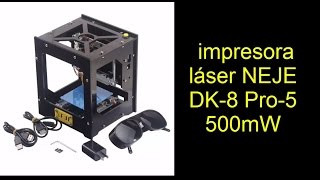 impresora laser NEJE DK 8 Pro 5 500mW