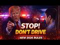 10 New Driving Laws in 2026: Why Immigrants are being Arrested at Traffic Stops!