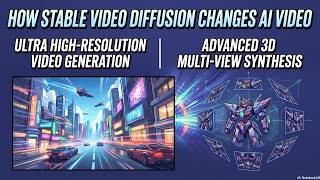 How Stable Video Diffusion Changes AI Video