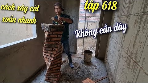 cách xây cột xoắn nhanh chuẩn bằng khuôn construction of twisted columns #618