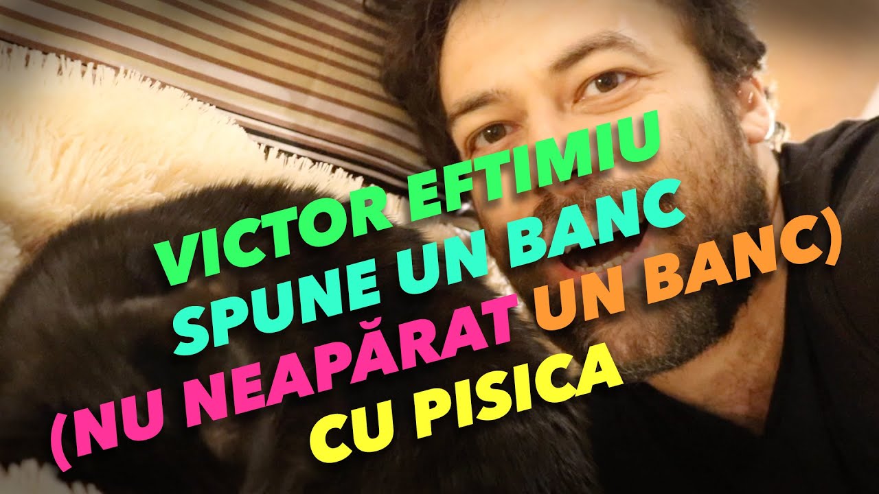 Victor Eftimiu spune un banc (nu neapărat un banc) cu pisica