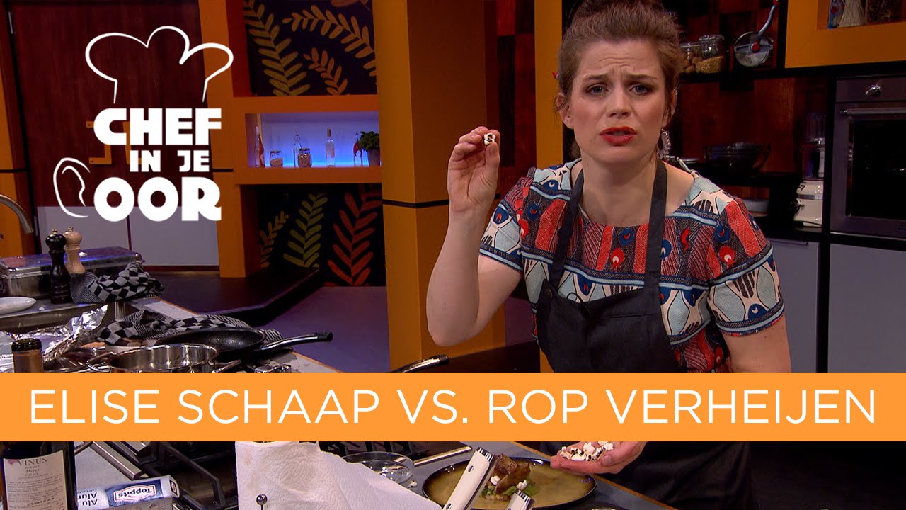 Elise Schaap vs. Rop Verheijen | Chef in je oor