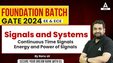 GATE 2024 | Signals and System in Electrical and Electronics Engineering | By Renu Sir
