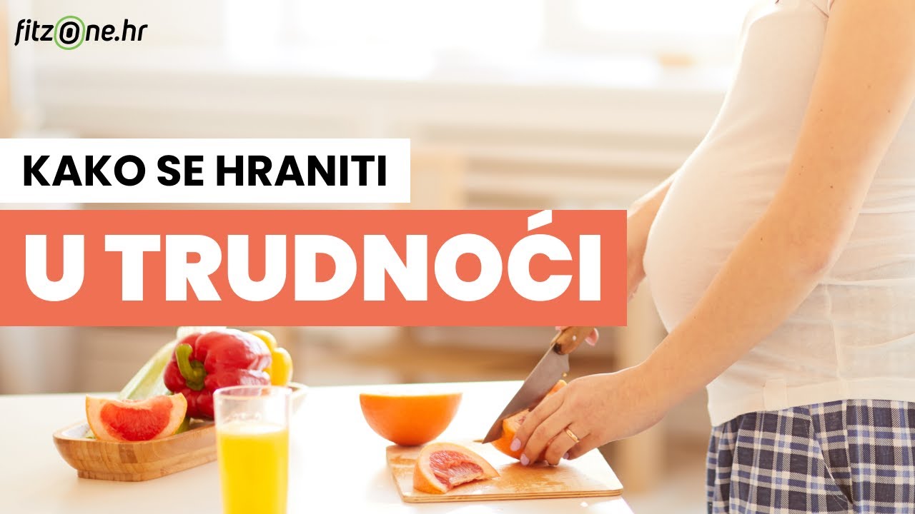Kako se hraniti za VRIJEME TRUDNOĆE?🤰