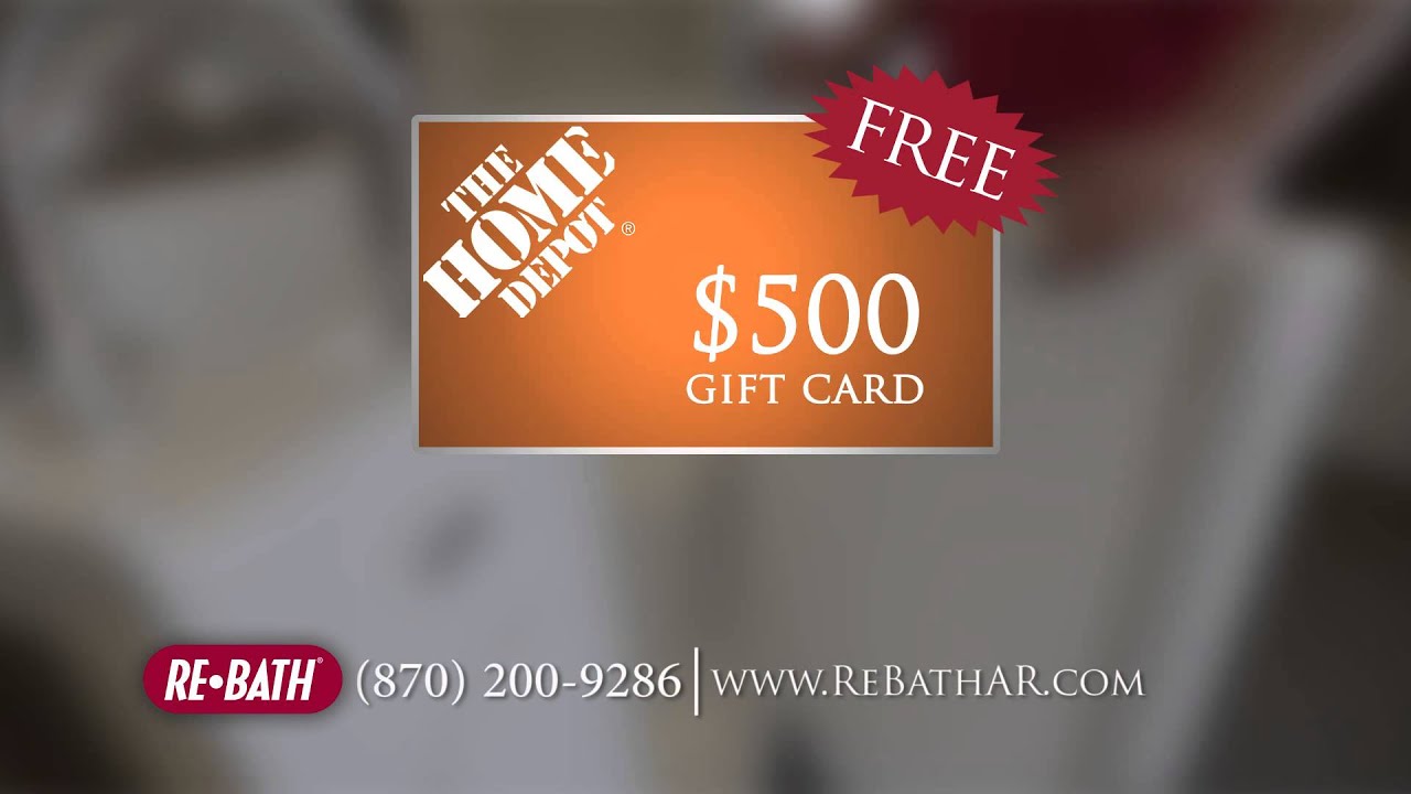 Free Home Depot Card ReBath of Arkansas YouTube