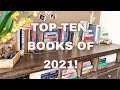 2021 TOP TEN FAVE BOOKS!! || Bi poc, literary fiction, non fiction, horror, thrillers, Pan African.