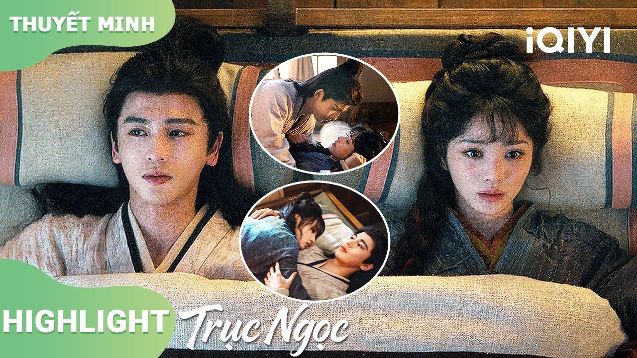 Cùng giường, cùng tim, Tạ Chinh & Trường Ngọc!(Không Phân Thứ Tự Trước Sau)|Trục Ngọc|iQIYI Vietnam