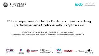 Robust Impedance Control for Dexterous Interaction Using Fractal Impedance Controller with IK-Optim.