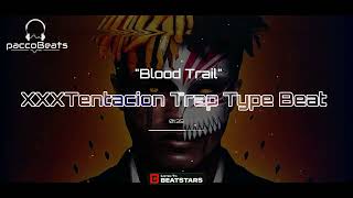 [Free] XXXTentacion Trap Type Beat  Blood Trail2024/Free Rap Instrumental