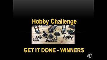 Hobby Challenge - Get it Done - Award Winners