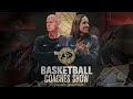  Basketball Coaches Show featuring Tad Boyle and JR Payne | 1.5.26
