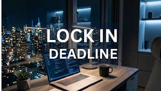 Deep Focus Session — Lock In Deadline (2 Hours)