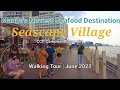 Manila's Newest Seafood Destination - SEASCAPE VILLAGE | Redefines 'DAMPA' &amp; 'PALUTO' | WALKING TOUR