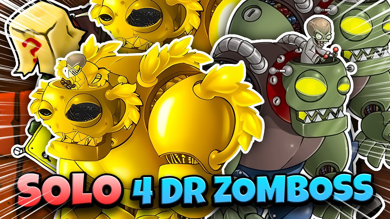 Plants Vs Zombies RH FUSION VIỆT HÓA - SOLO 4 DR ZOMBOSS SIÊU HÀNH ...
