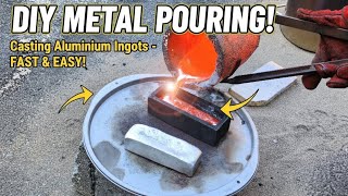 Melting Aluminum into Ingots - How To Melt Aluminum