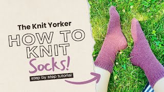 Beginner Sock Knitting Tutorial | Knit Your First Socks!