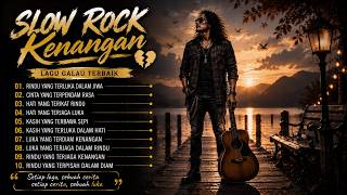 Slow Rock Kenangan  Lagu Galau Terbaik 2026  Slowrock Malaysia Penuh Rindu U0026 Luka Vol40