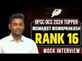 OPSC OCS 2024 Topper Biswajit Biswaprakash(Rank 16) Mock Interview! | StudyIQ