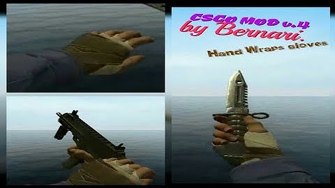 CSGO MOD FOR CSS V89. HAND WRAPS GLOVES + GIGN SLEEVES | КСГО МОД ДЛЯ КСС В 89. ОБМОТКИ + КТ РУКАВА