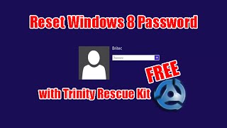 Reset Windows 8 Password with Trinity Rescue Kit