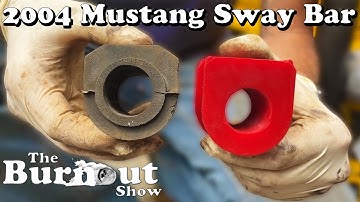 How to Swap Mustang Sway Bar Bushings (2004 Ford Mustang) - Burnout Tutorial