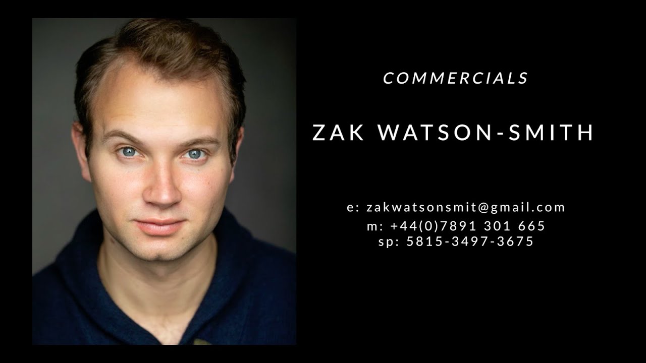 Zak Watson Smith Commercial Reel