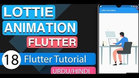 Lottie animation flutter|Flutter Tutorial - Amazing Lottie Animations [2022 and 2023] Android, iOS,