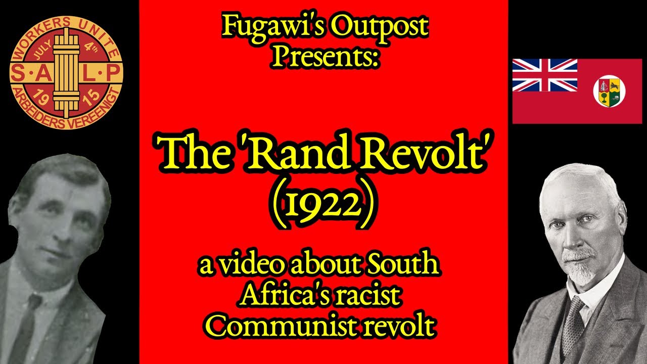 South Africa's failed communist uprising - The 1922 Rand Revolt