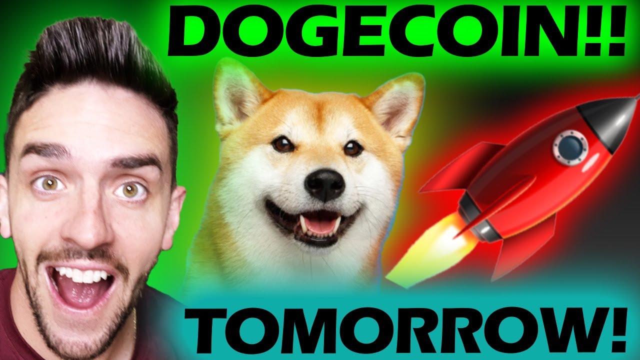 Dogecoin Tomorrow Will Be Huge Dogecoin Doge Dogenews Youtube Dogecoin Tomorrow Will Be Huge Dogecoin Doge Dogenews Youtube