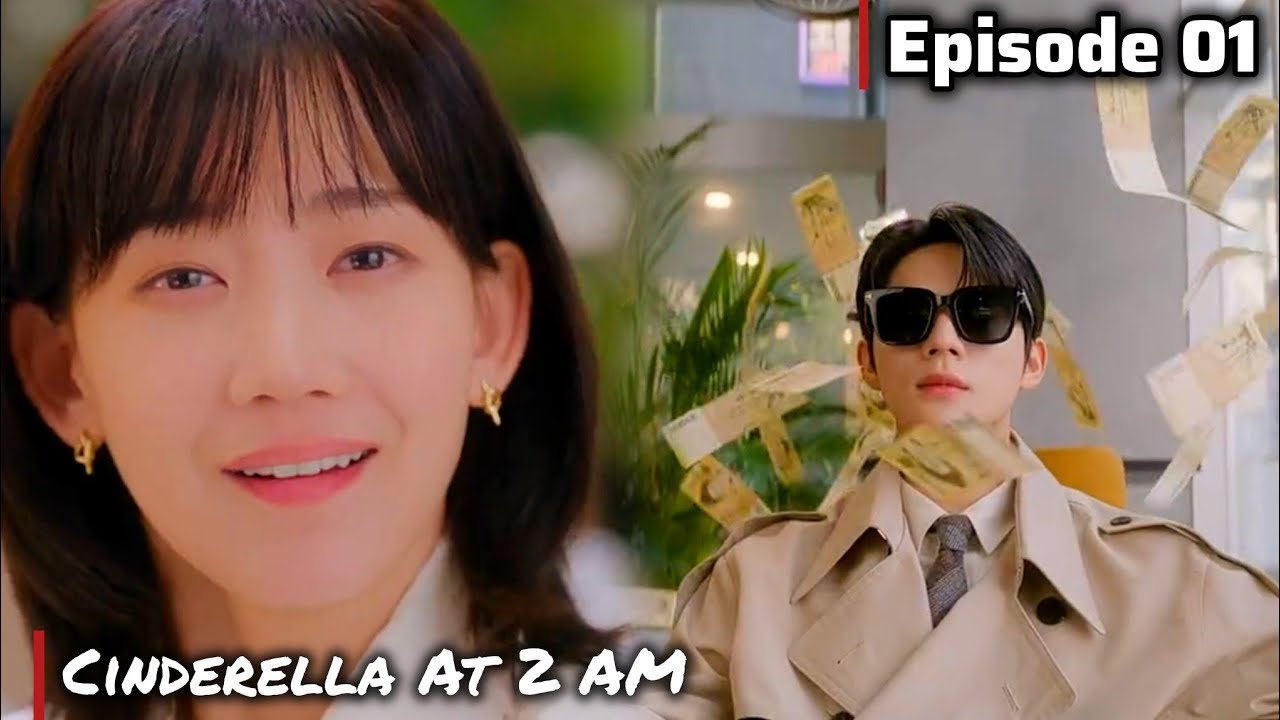 Cinderella At 2 AM Kdrama Episode 1 in Hindi | CEO Fallen in Love With