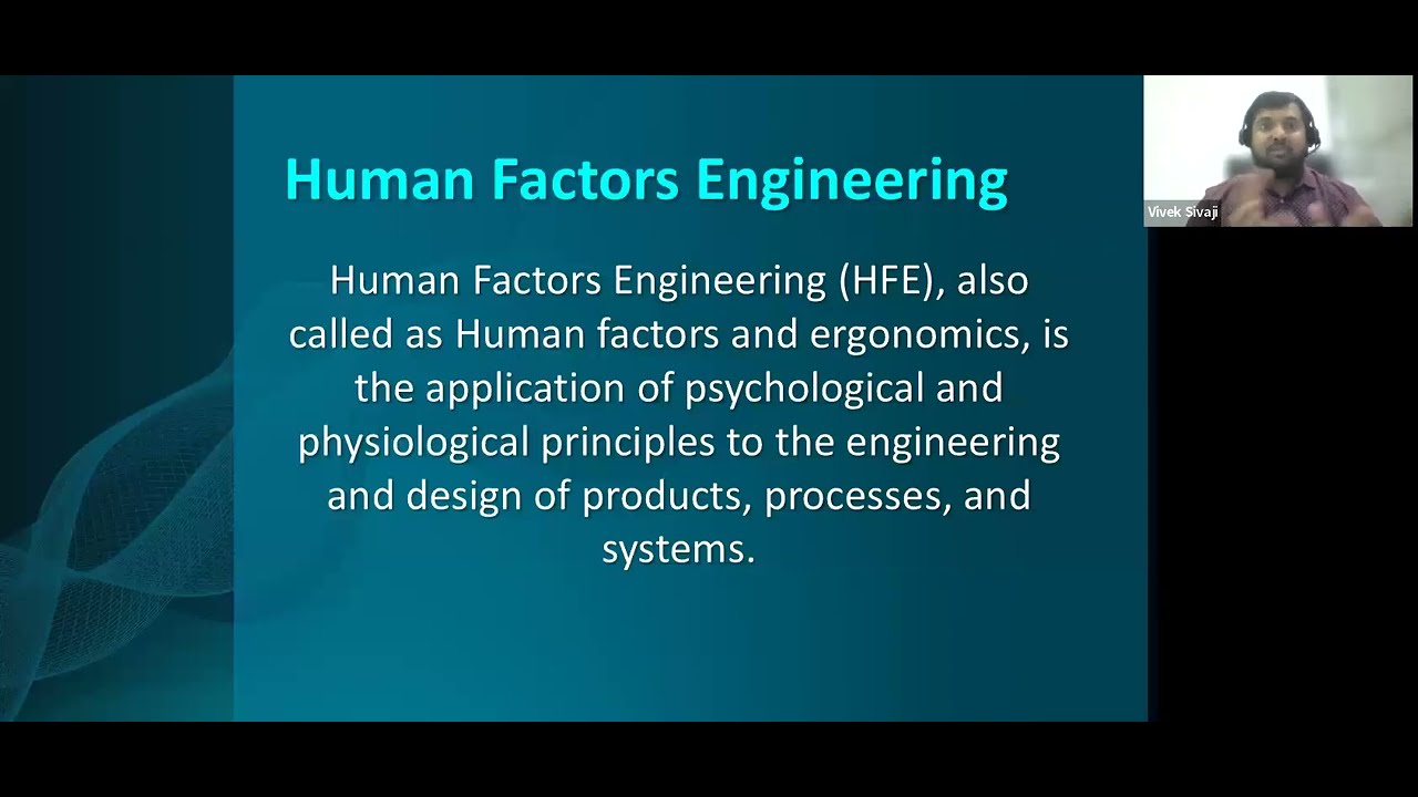 Human Factors Engineering